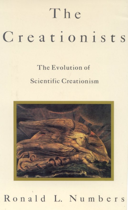 The Creationists, Ronald Numbers